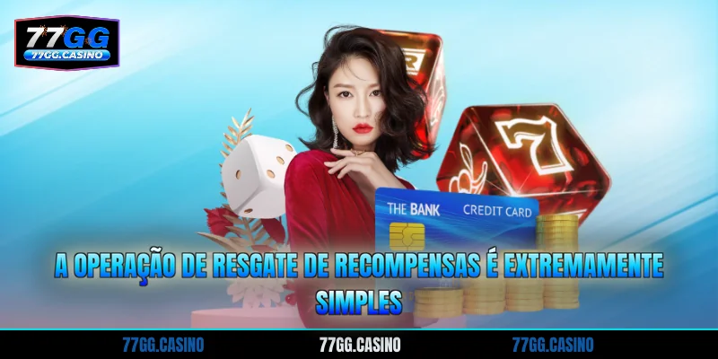 A operação de resgate de recompensas é extremamente simples