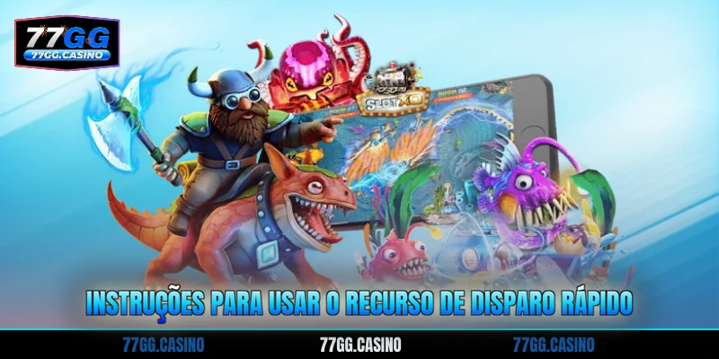 Instruções para usar o recurso de disparo rápido