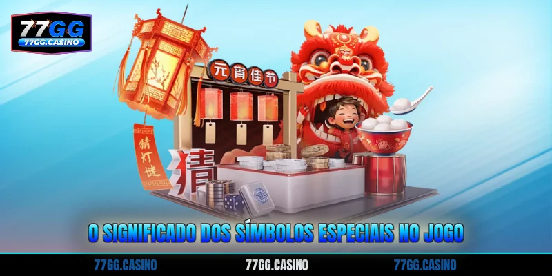 O significado dos símbolos especiais no jogo